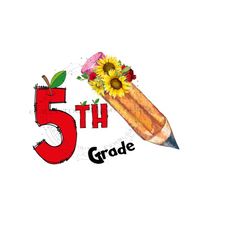 back to school png, 5th grade png, school pencil sublimation, school pencil png, back to school sublimation, printable digital file