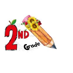 Back to School PNG, 2nd grade PNG, School Pencil Sublimation, School Pencil PNG, Back to School sublimation, Printable digital file