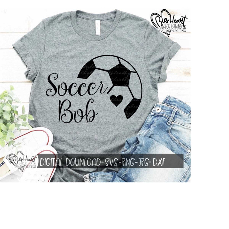 26102023111834-soccer-bob-svg-png-jpg-dxf-soccer-svg-soccer-cut-files-image-1.jpg