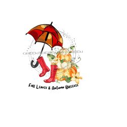 fall leaves & autumn breezes sublimation png - harvest celebration clipart - umbrella, rain boots, and pumpkin accents - digital download