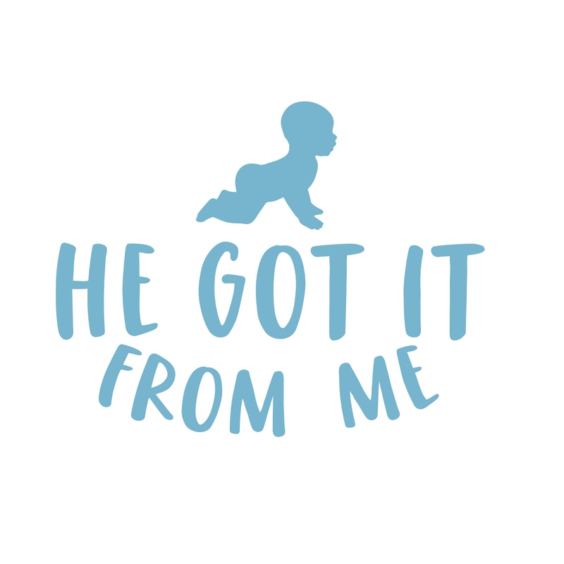 He got it from me.png