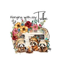 camping clipart - 'hanging with my tribe' - vintage camper, flowers, red panda, campfire - sublimation png - digital download
