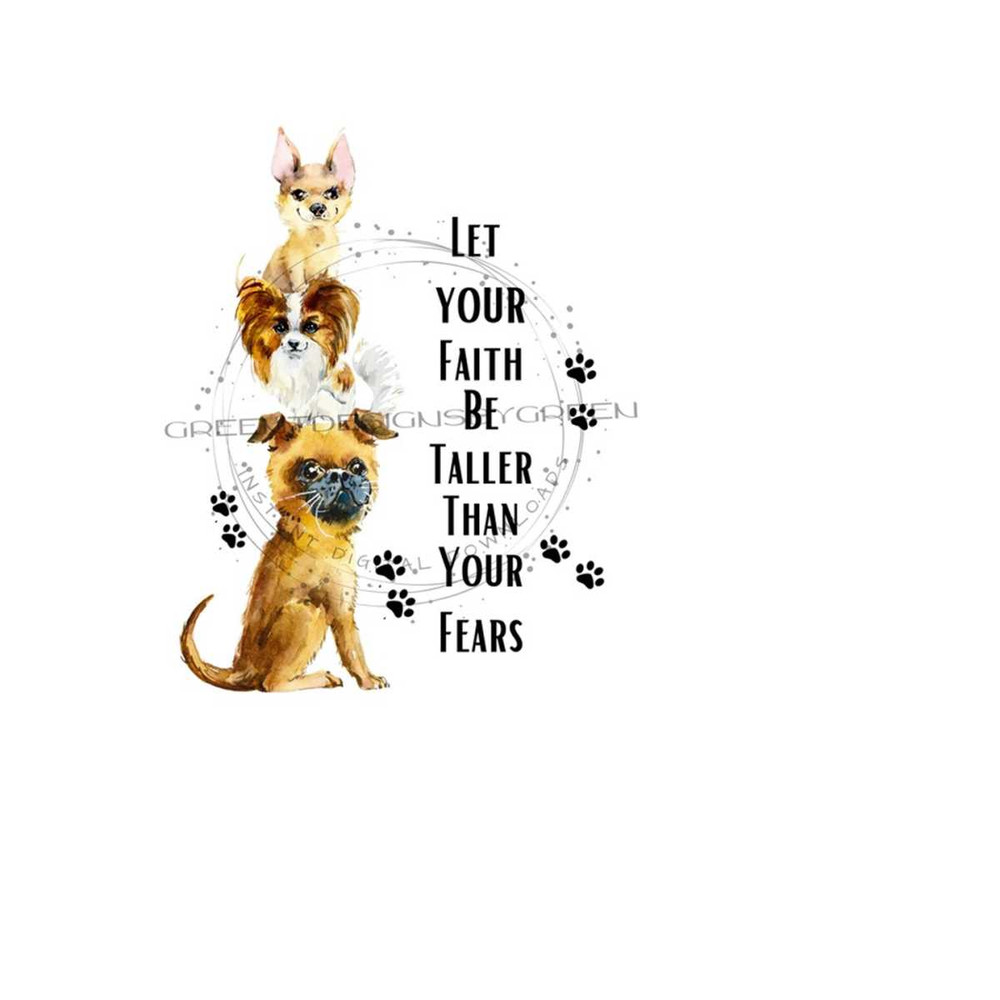26102023113216-dog-png-with-a-quote-reading-let-your-faith-be-stronger-image-1.jpg