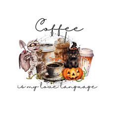 halloween coffee clipart - 'coffee is my love language' - mummy, black cat, jack-o-lantern - travel cups, mason jar - png - digital download