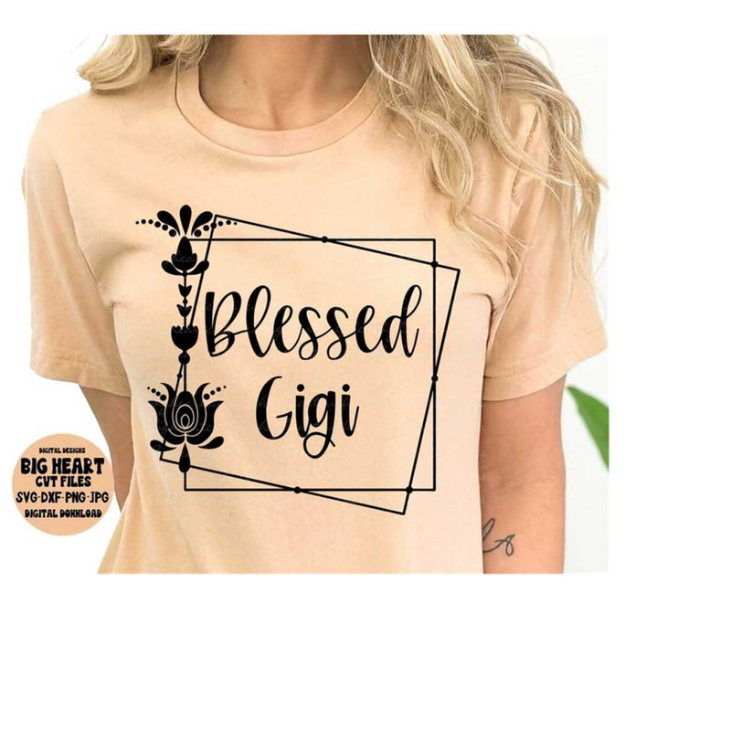 26102023113730-blessed-gigi-svg-png-jpg-dxf-gigi-svg-sayings-grandma-image-1.jpg