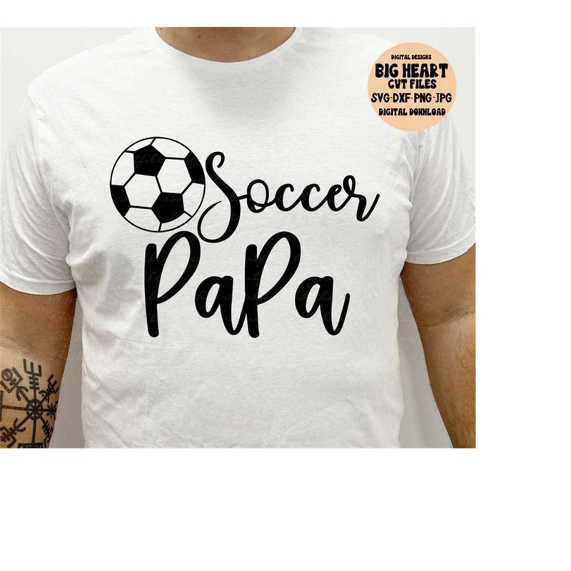 26102023113914-soccer-papa-svg-png-jpg-dxf-soccer-svg-soccer-cut-files-image-1.jpg