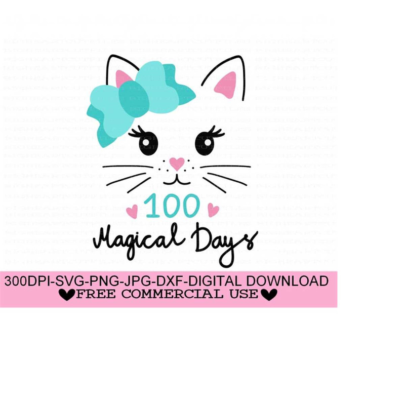 26102023114019-kitty-100-magical-days-svg-png-jpg-dxf-school-svg-100-image-1.jpg