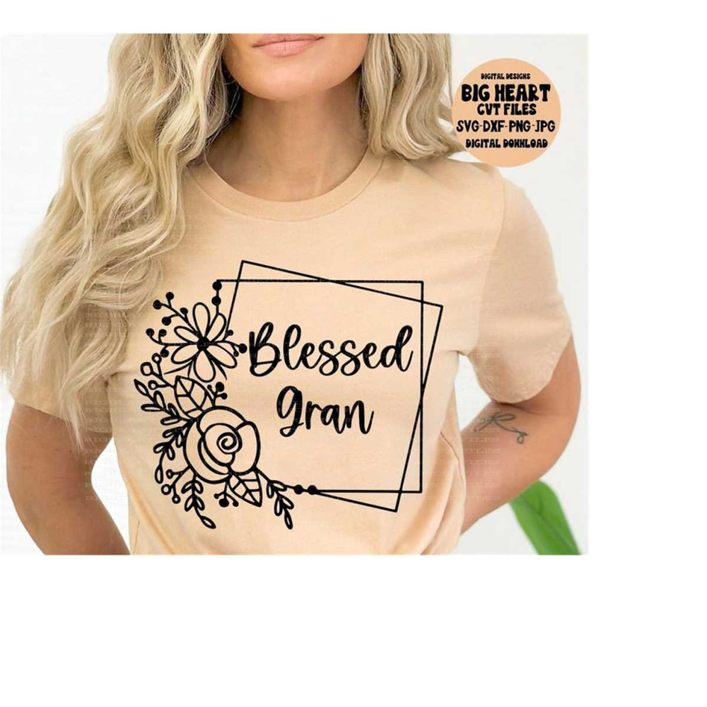 2610202311415-blessed-gran-svg-png-jpg-dxf-gran-cut-file-mothers-day-image-1.jpg