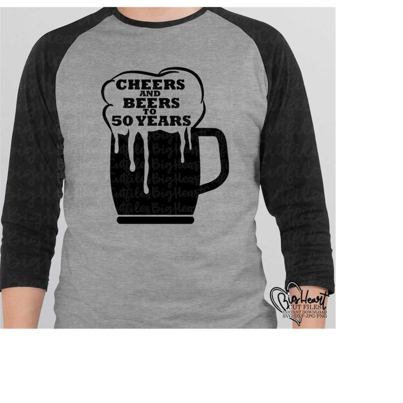 26102023114234-cheers-and-beers-to-50-years-svgpngjpgdxf-50th-birthday-image-1.jpg