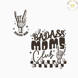 retro badass moms club sarcastic mom svg digital file