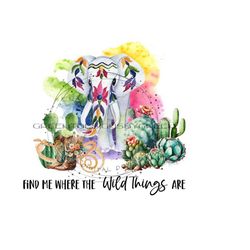 elephant png digital download, cactus sublimation, colorful elephant png, wild elephant png 'find me where the wild things are' elephant png