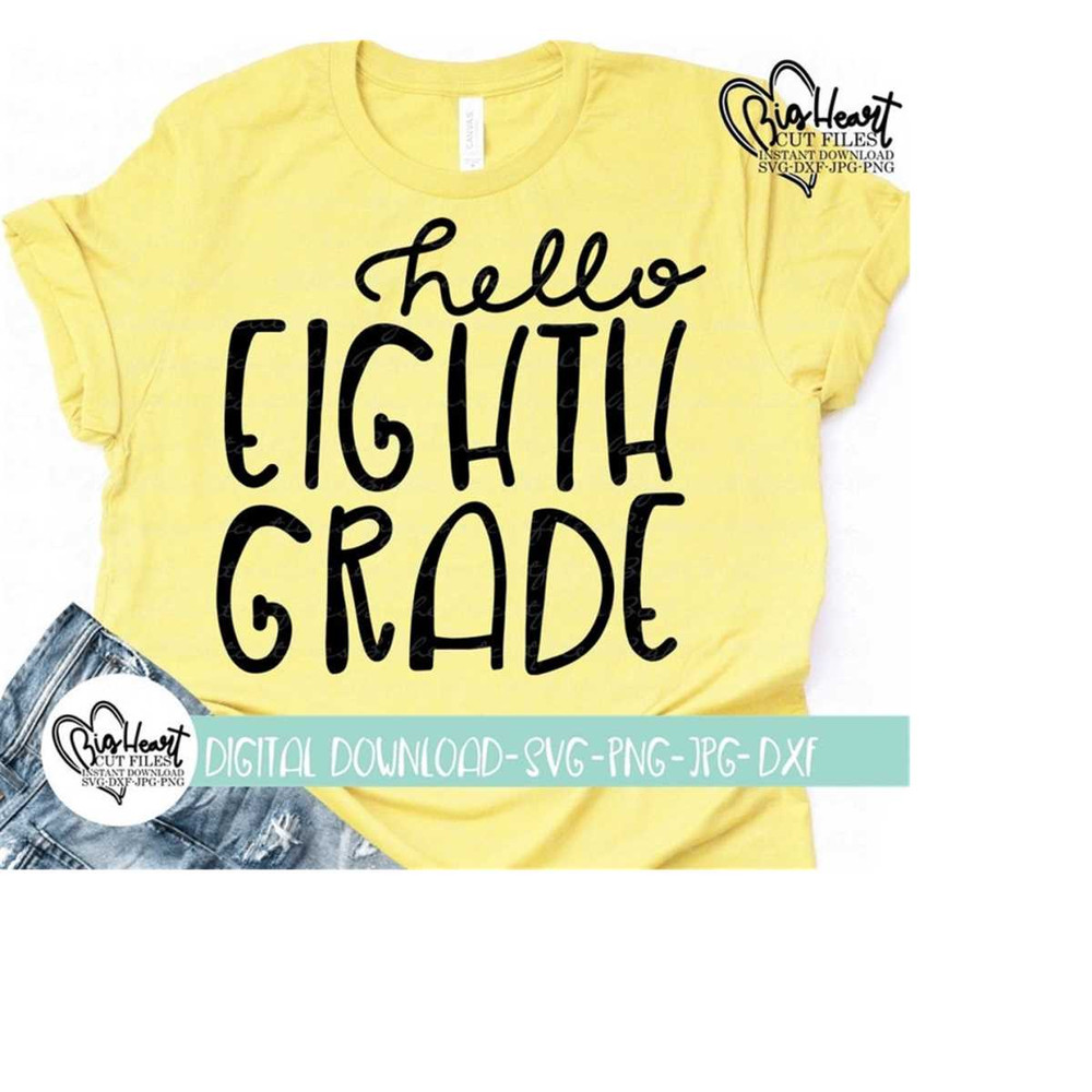 26102023114522-8th-grade-svg-png-jpg-dxf-hello-eighth-grade-svg-8th-image-1.jpg