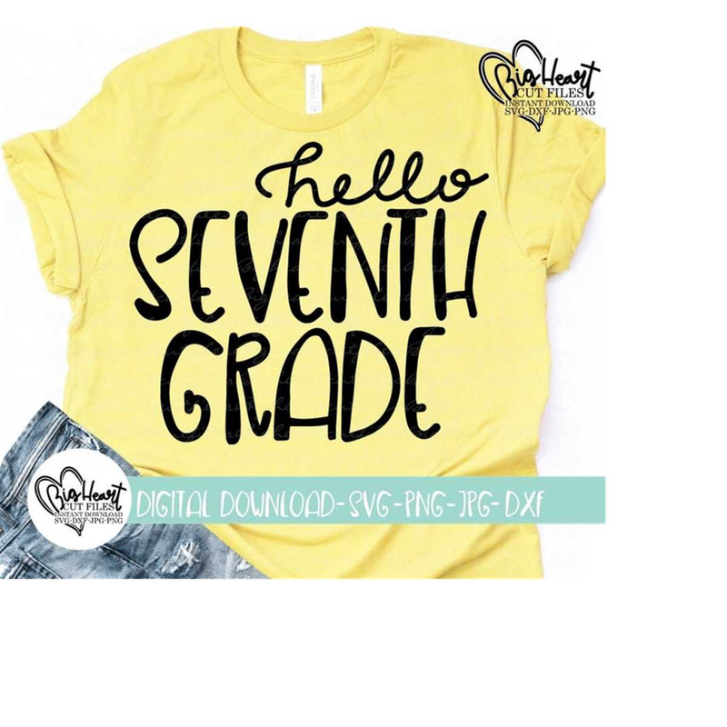 26102023115323-7th-grade-svg-png-jpg-dxf-hello-seventh-grade-svg-7th-image-1.jpg
