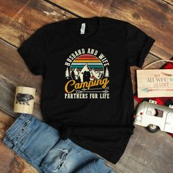 husband and wife camping partners for life shirt png, camping partner shirt png, camping shirt png, camper shirt png, co