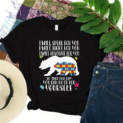 i will speak for you i will fight for you i will advocate for you shirt png, autism mom shirt png, autism awareness shir