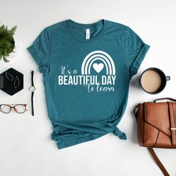 its a beautiful day to learn shirt png, kindergarten shirt png, gift for teacher, teacher life, back to school, teacher