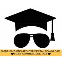 graduation svg, png, jpg, dxf, graduation cap with sunglasses, graduated svg, graduate cut files, square academic cap svg, diploma svg
