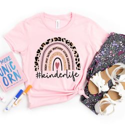 kinderlife rainbow shirt png, teach love inspire, back to school shirt png, teacher life shirt png, first grade teacher