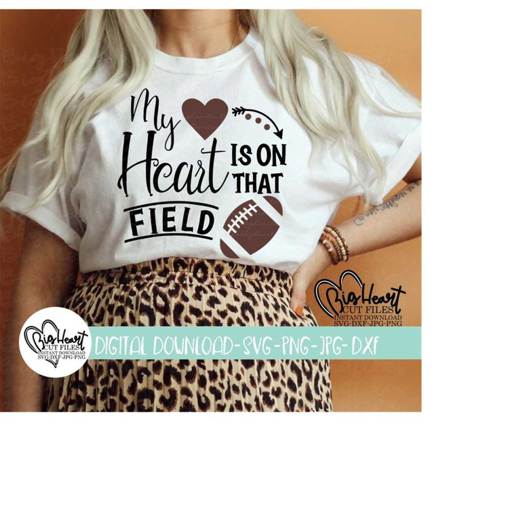 261020231250-my-heart-is-on-that-field-svg-png-jpg-dxf-football-svg-image-1.jpg