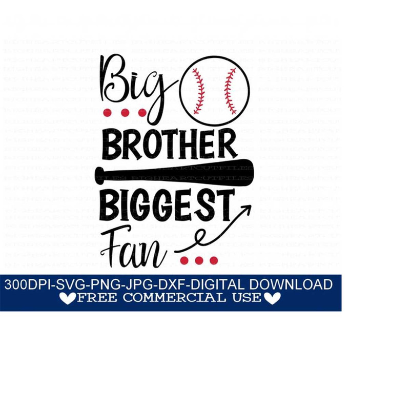 2610202312527-baseball-svg-png-jpg-dxf-big-brother-biggest-fan-svg-image-1.jpg