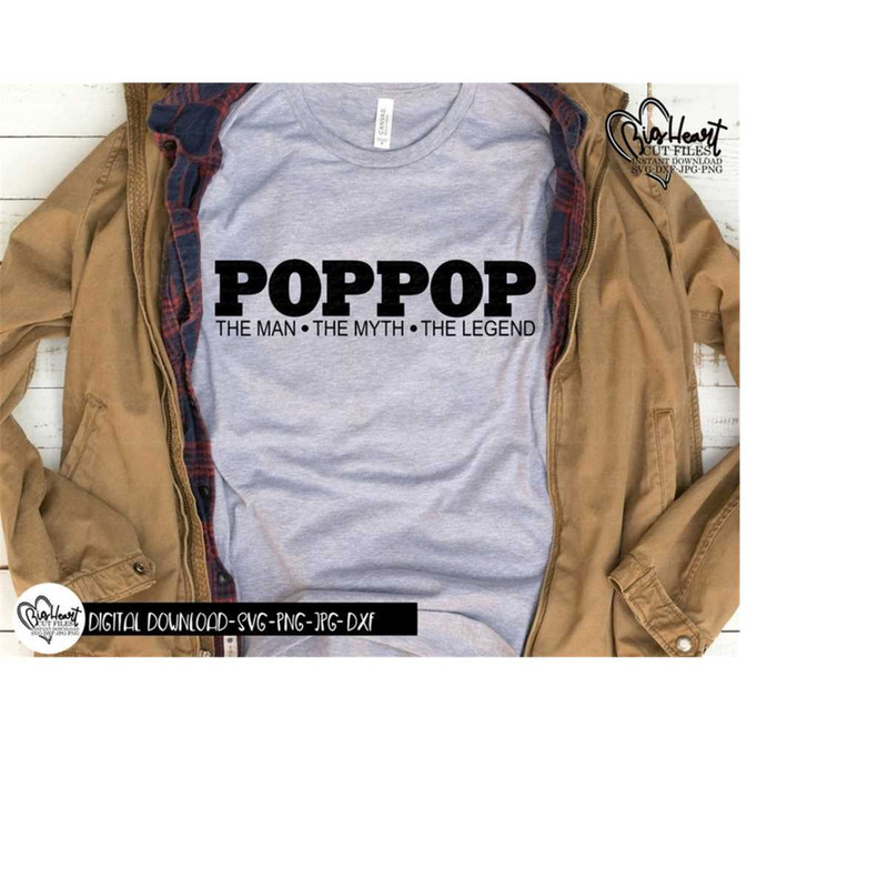 2610202312549-poppop-the-man-the-myth-the-legend-svg-png-jpg-dxf-image-1.jpg