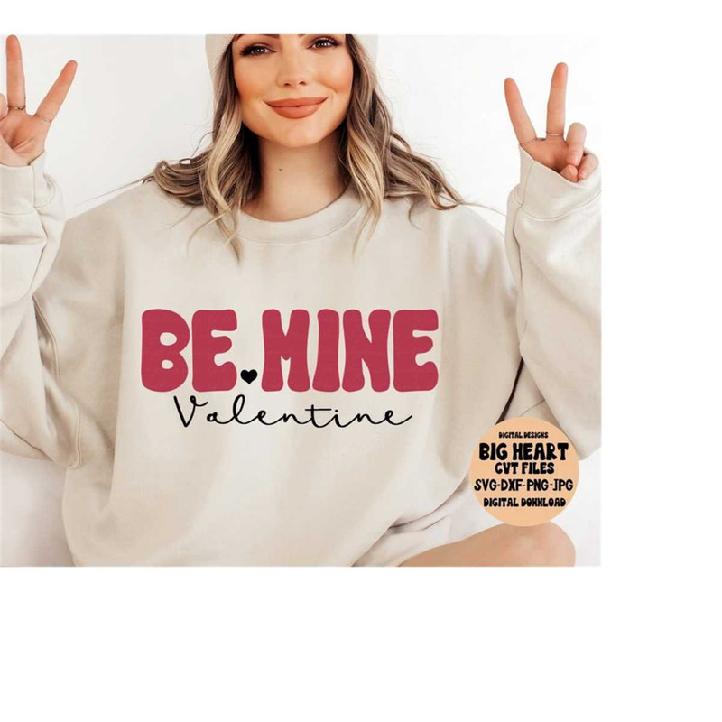 26102023121124-be-mine-valentine-svg-png-jpg-dxf-love-svg-valentines-image-1.jpg