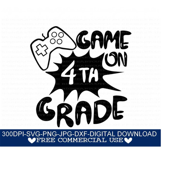 26102023121449-game-on-4th-grade-svg-png-jpg-dxf-fourth-grade-svg-4th-image-1.jpg