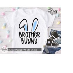 brother bunny svg, png, jpg, dxf, easter svg, bunny ears svg, easter bunny svg, easter quote svg, silhouette, cricut, sublimation