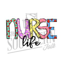 Nurses Life PNG File, Sublimation Design, Digital Download, Hand Drawn
