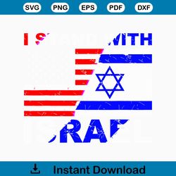 I Stand With Israel USA Support SVG Graphic Design File