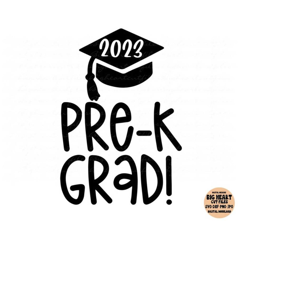 26102023133447-pre-k-grad-2023-svg-png-jpg-dxfpre-k-graduationgraduation-image-1.jpg