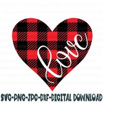 plaid heart love svg, png, jpg, dxf, love svg, valentine heart svg, heart svg, buffalo plaid svg, valentine's day svg, silhouette, cricut