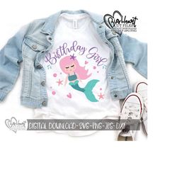 mermaid birthday girl svg, png, jpg, dxf, mermaid svg, mermaid girl birthday shirt design, mermaid cut file, silhouette cut file, cricut cut