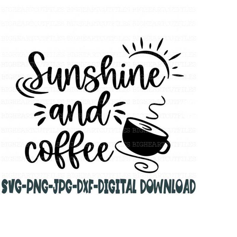 26102023133926-sunshine-and-coffee-svg-png-jpg-dxf-summer-svg-summer-image-1.jpg