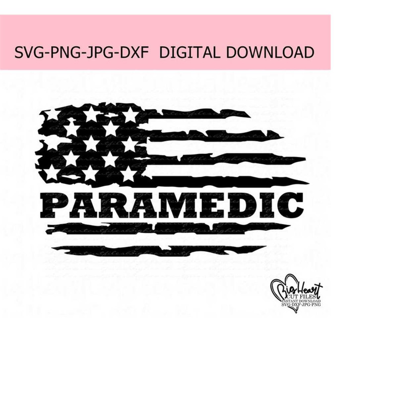 2610202313427-paramedic-flag-svg-png-jpg-dxf-paramedic-svg-distressed-image-1.jpg