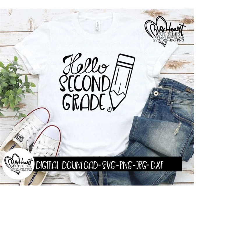 26102023135031-2nd-grade-svg-png-jpg-dxf-hello-second-grade-svg-2nd-image-1.jpg
