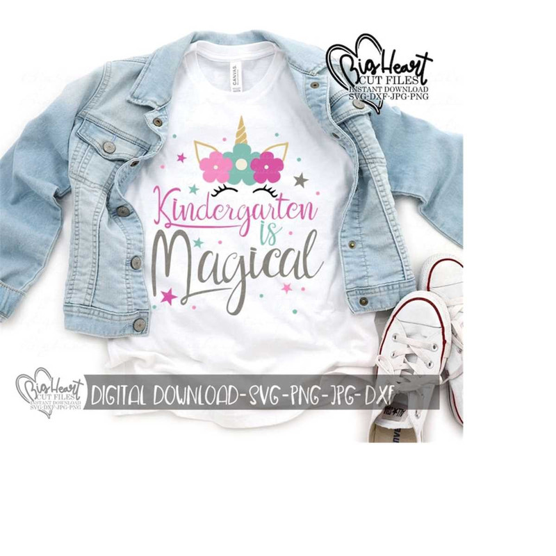 2610202314141-kindergarten-is-magical-svg-png-jpg-dxf-unicorn-girl-image-1.jpg