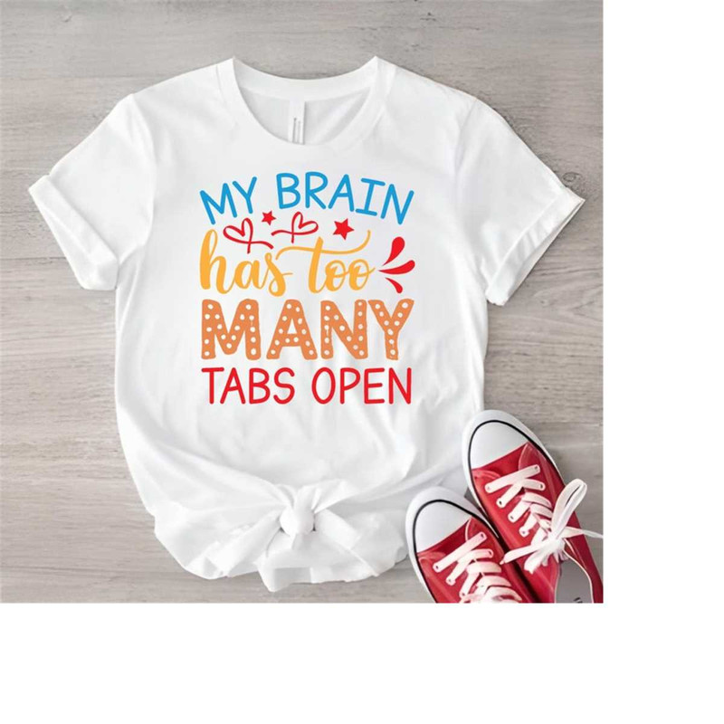 26102023143440-my-brain-had-too-many-tabs-open-svg-png-jpg-my-brain-has-image-1.jpg