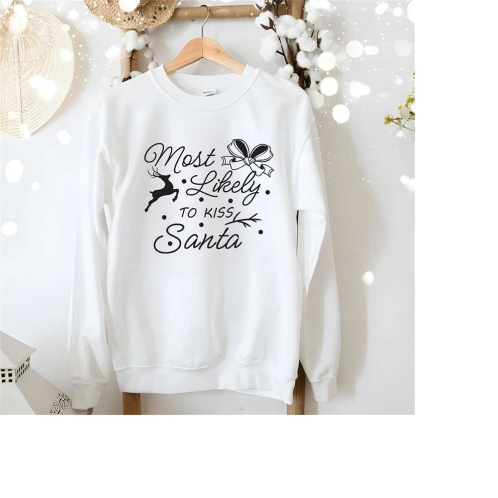 26102023143644-most-likely-to-kiss-santa-svg-png-cozy-vibes-svg-funny-image-1.jpg