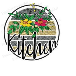 Kitchen Floral Png, Kitchen Clipart, Kitchen Towel Sublimation, Instant Download, Printable Decals, Kitchen Png, Kitchen Printable,apron Png