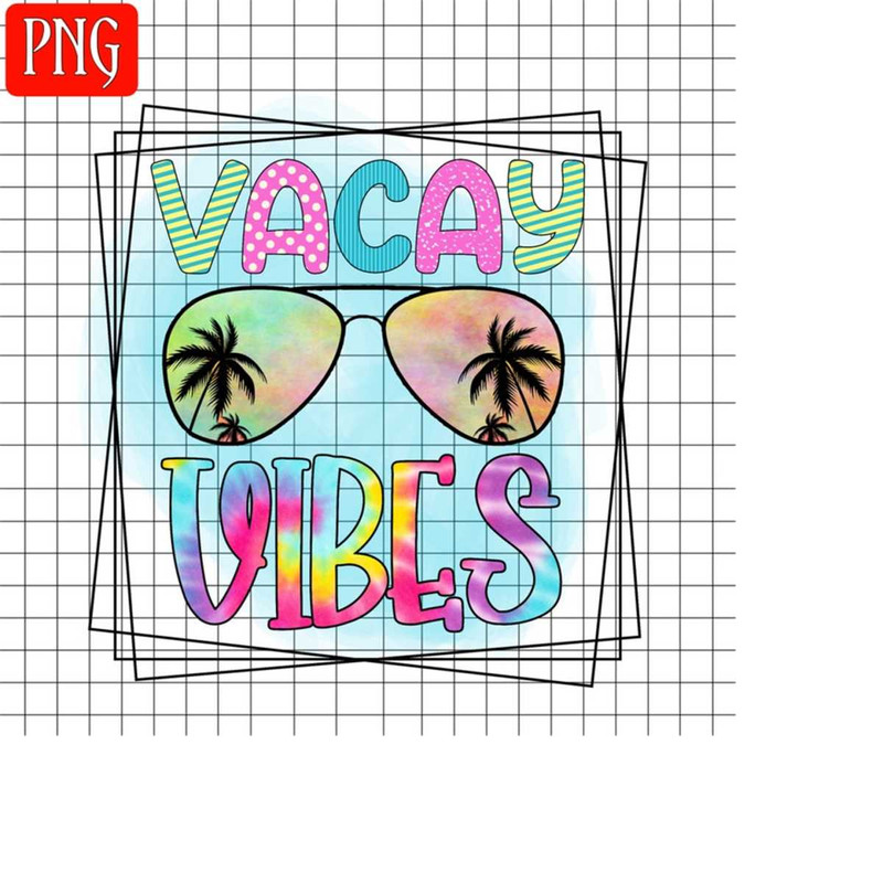 26102023143814-vacay-vibes-png-sublimation-design-vacation-shirt-designs-image-1.jpg