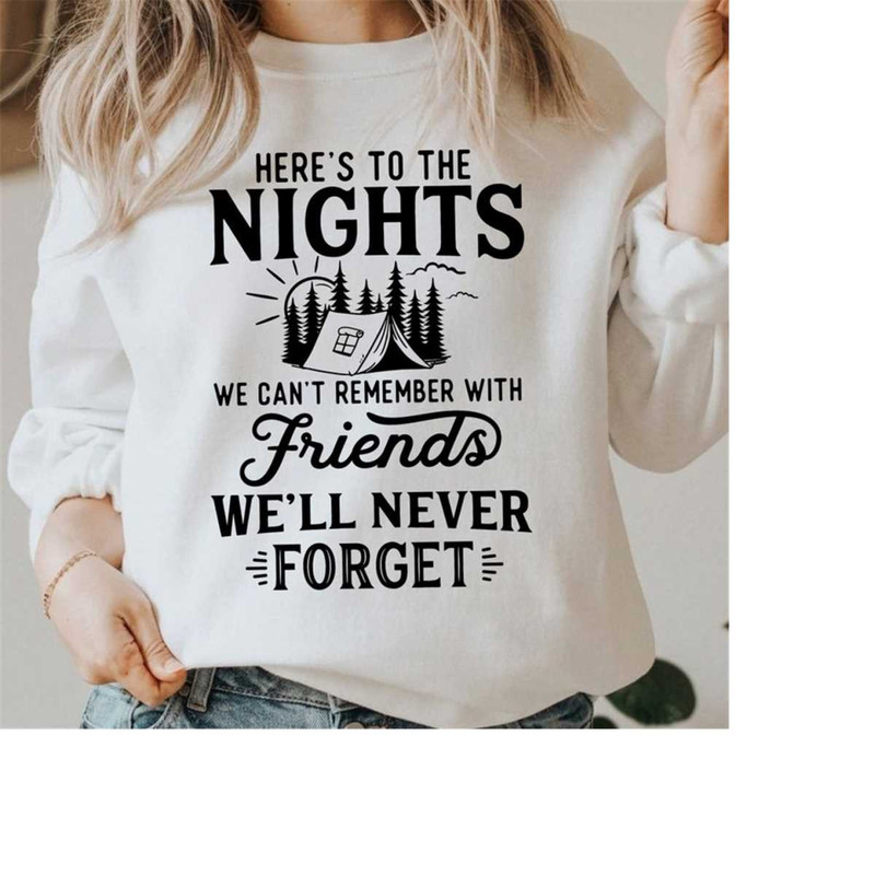 26102023143913-heres-to-the-nights-svg-png-camping-svg-camping-shirt-svg-image-1.jpg