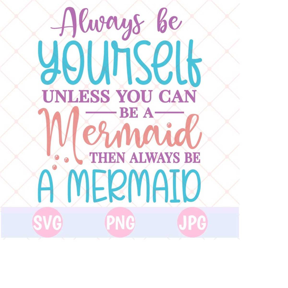 26102023143952-mermaid-svg-be-mermaid-svg-mermaid-png-cricut-cut-svg-image-1.jpg