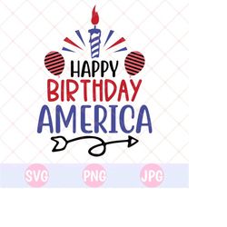 happy birthday america svg, png, american gril svg, american mama svg, mom svg, america svg, birthday svg, cricut cut file, digital download