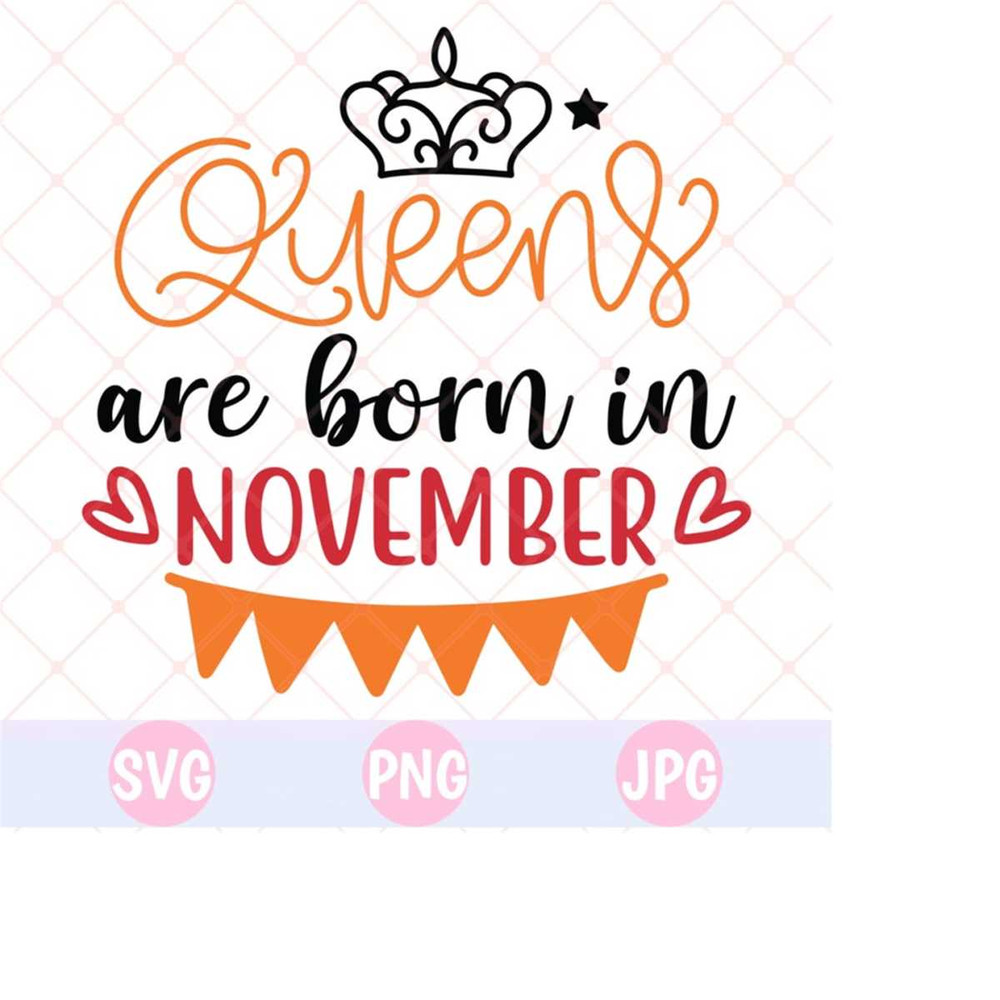 2610202314418-queens-are-born-in-november-svg-png-birthday-shirt-svg-image-1.jpg