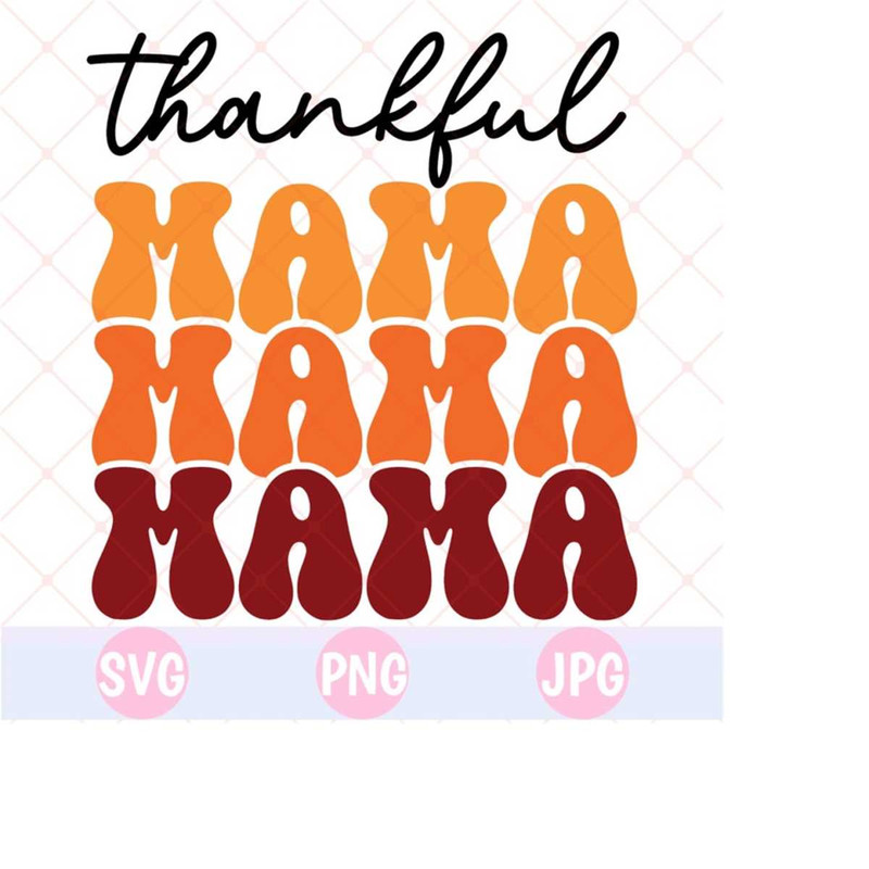 26102023144315-thankful-mama-svg-thankful-svg-fall-mom-pumpkin-season-image-1.jpg
