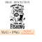 26102023144342-just-call-me-pretty-and-take-me-fishing-svg-png-fishing-image-1.jpg
