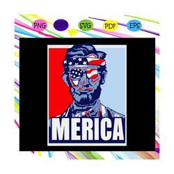 merica lincoln headband , independence day svg, happy 4th of july, patriotic svg, july 4th fireworks,american party, mem