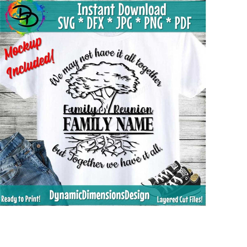 2610202315846-family-reunion-svg-together-we-have-it-all-svg-reunion-svg-image-1.jpg