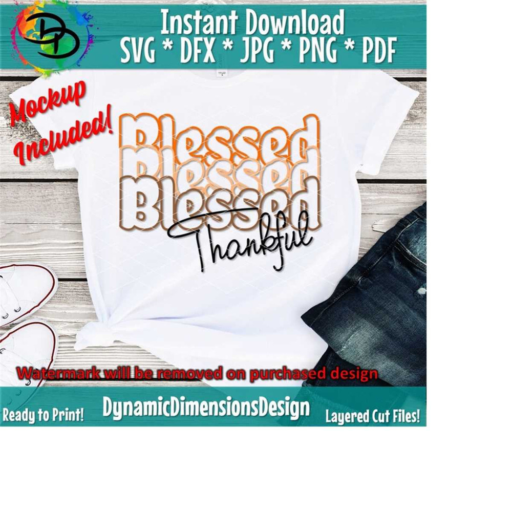 2610202315945-blessed-svg-blessed-and-thankful-stacked-blessed-image-1.jpg